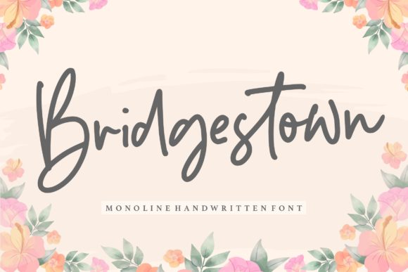 Bridgestown Font: A Casual Script for Digital Campaigns