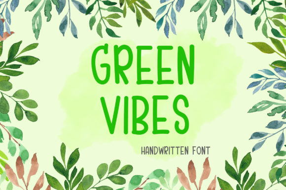 Green Vibes Font: Handwritten Charm for Business Branding
